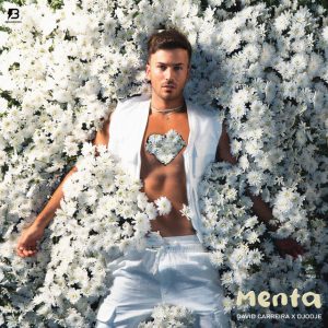 David Carreira e Djodje – Menta