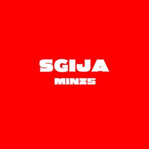 Minz5 e Busta 929 – Sgija (feat. Yumbs)