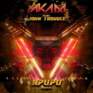 DJ Aka-M – Apupu (feat. John Trouble)