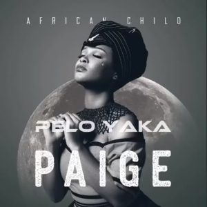 Paige – Pelo Yaka (feat. Kharishma e Vee Mampeezy)