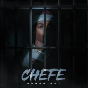 Ganan Boy – Chefe