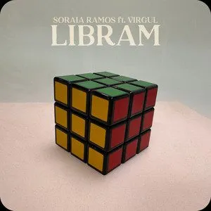 Soraia Ramos – LIBRAM (feat. Virgul)