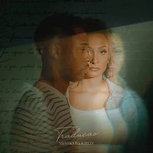 Nayr Faquirá e Deezy – Tradução