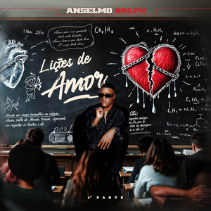 Anselmo Ralph – Lições De Amor (1ª Parte) (Álbum)