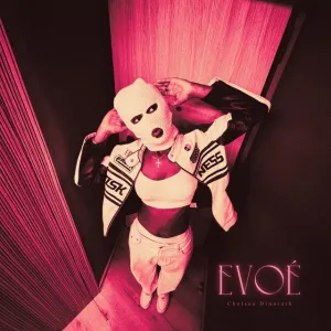 Chelsea Dinorath – Evoé (feat. Teo No Beat)
