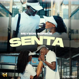 Meyson Sopinje – Senta