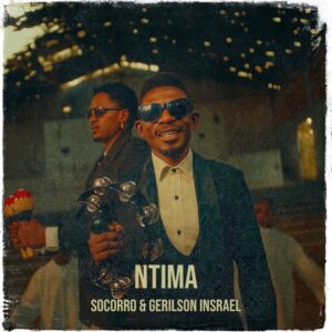 Socorro e Gerilson Insrael – Ntima