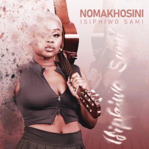 Nomakhosini – Dali (feat. MR Brown)