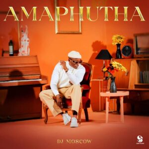 DJ MOSCOW, Cnethemba Gonelo e Future Saxo – Ngyakhuleka