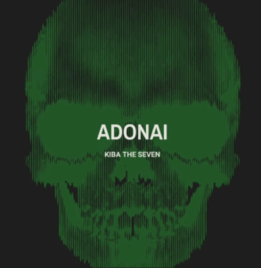 Kiba The Seven – Adonai