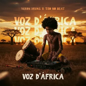 Veron Drums e Teo No Beat – Voz D´África