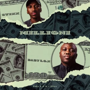 Baby S.O.N e Stixx – Millioni EP